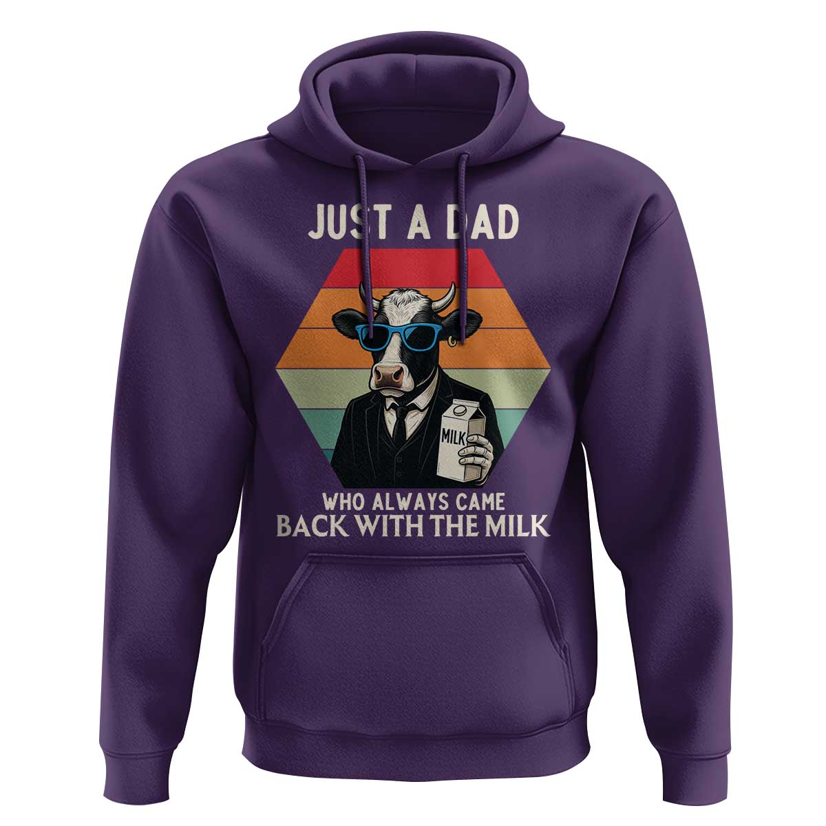Just A Dad Who Always Came Back With The Milk Hoodie Funny Cow Father's Day - Wonder Print Shop