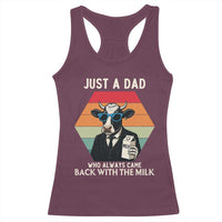 Just A Dad Who Always Came Back With The Milk Racerback Tank Top Funny Cow Father's Day - Wonder Print Shop