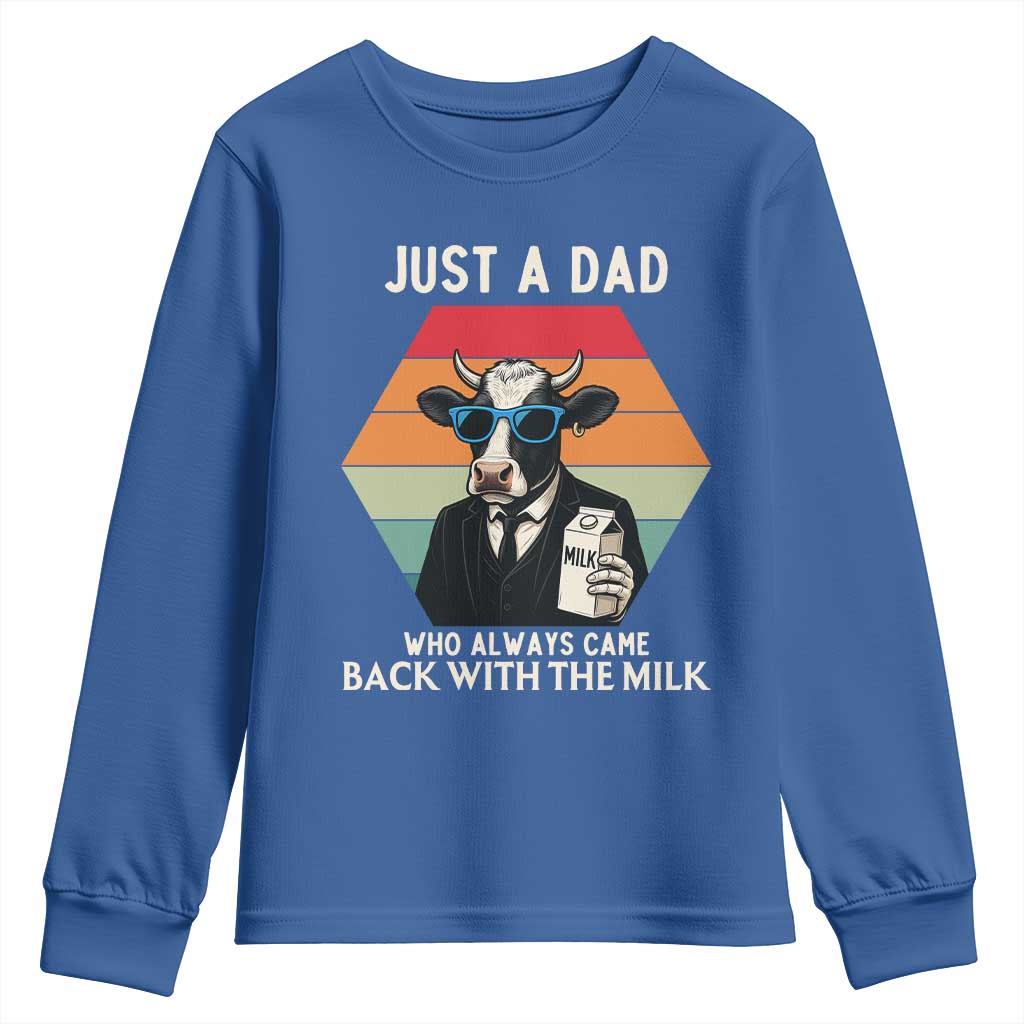 Just A Dad Who Always Came Back With The Milk Youth Sweatshirt Funny Cow Father's Day - Wonder Print Shop