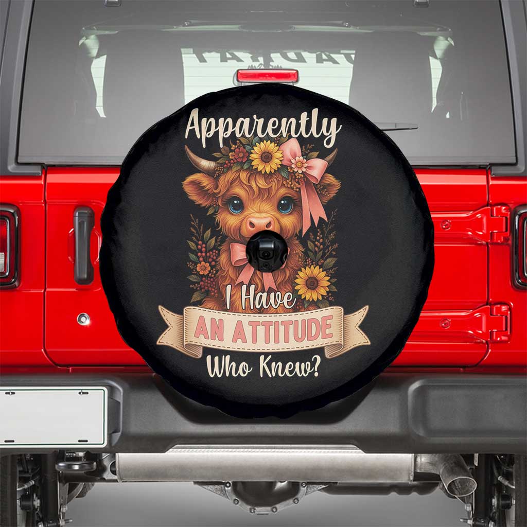 Apparently I Have An Attitude Who Knew Spare Tire Cover Funny Sarcasm Highland Cow - Wonder Print Shop