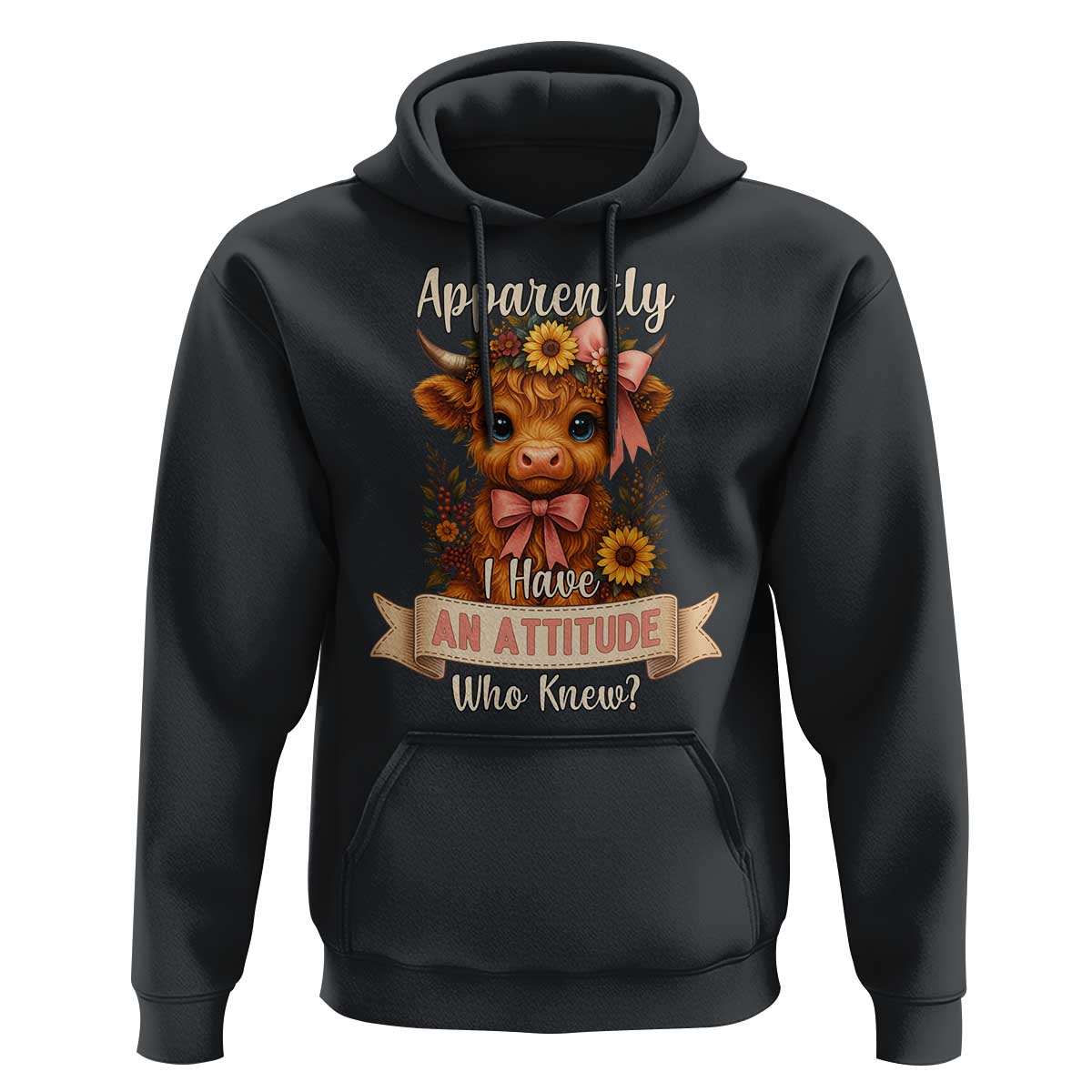 Apparently I Have An Attitude Who Knew Hoodie Funny Sarcasm Highland Cow - Wonder Print Shop