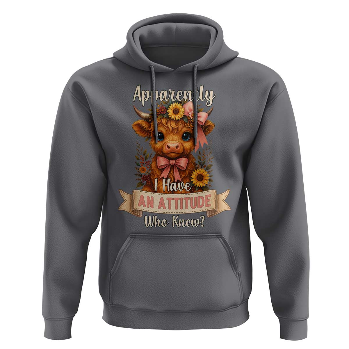 Apparently I Have An Attitude Who Knew Hoodie Funny Sarcasm Highland Cow - Wonder Print Shop