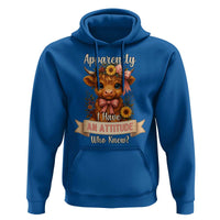 Apparently I Have An Attitude Who Knew Hoodie Funny Sarcasm Highland Cow - Wonder Print Shop