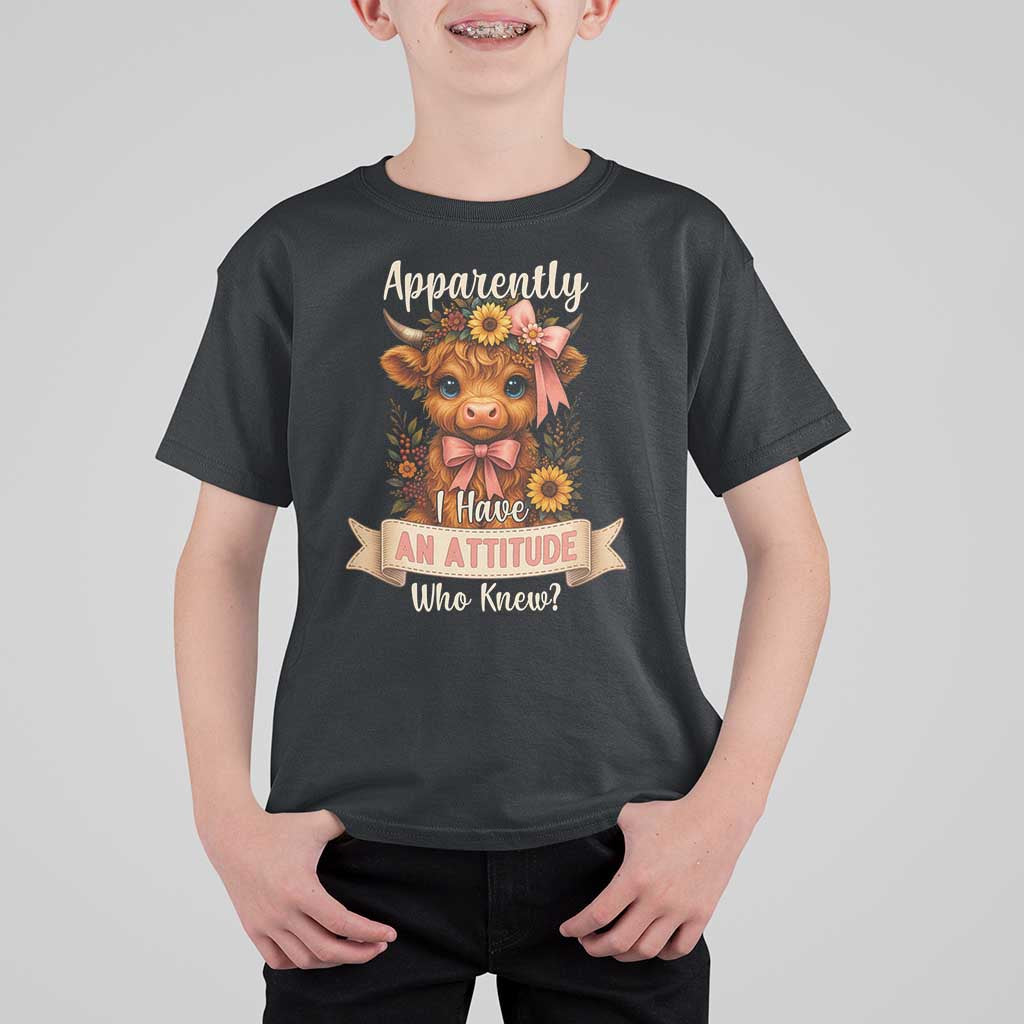Apparently I Have An Attitude Who Knew T Shirt For Kid Funny Sarcasm Highland Cow - Wonder Print Shop