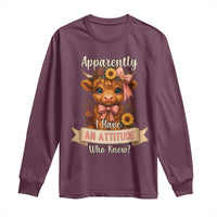 Apparently I Have An Attitude Who Knew Long Sleeve Shirt Funny Sarcasm Highland Cow - Wonder Print Shop