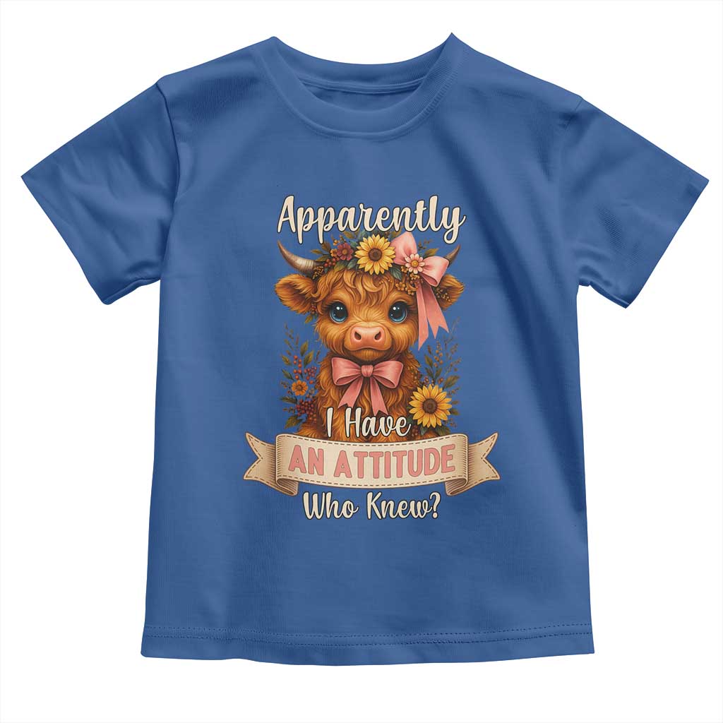 Apparently I Have An Attitude Who Knew Toddler T Shirt Funny Sarcasm Highland Cow - Wonder Print Shop