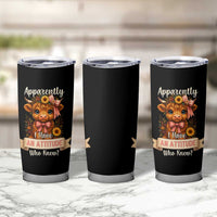 Apparently I Have An Attitude Who Knew Tumbler Cup Funny Sarcasm Highland Cow