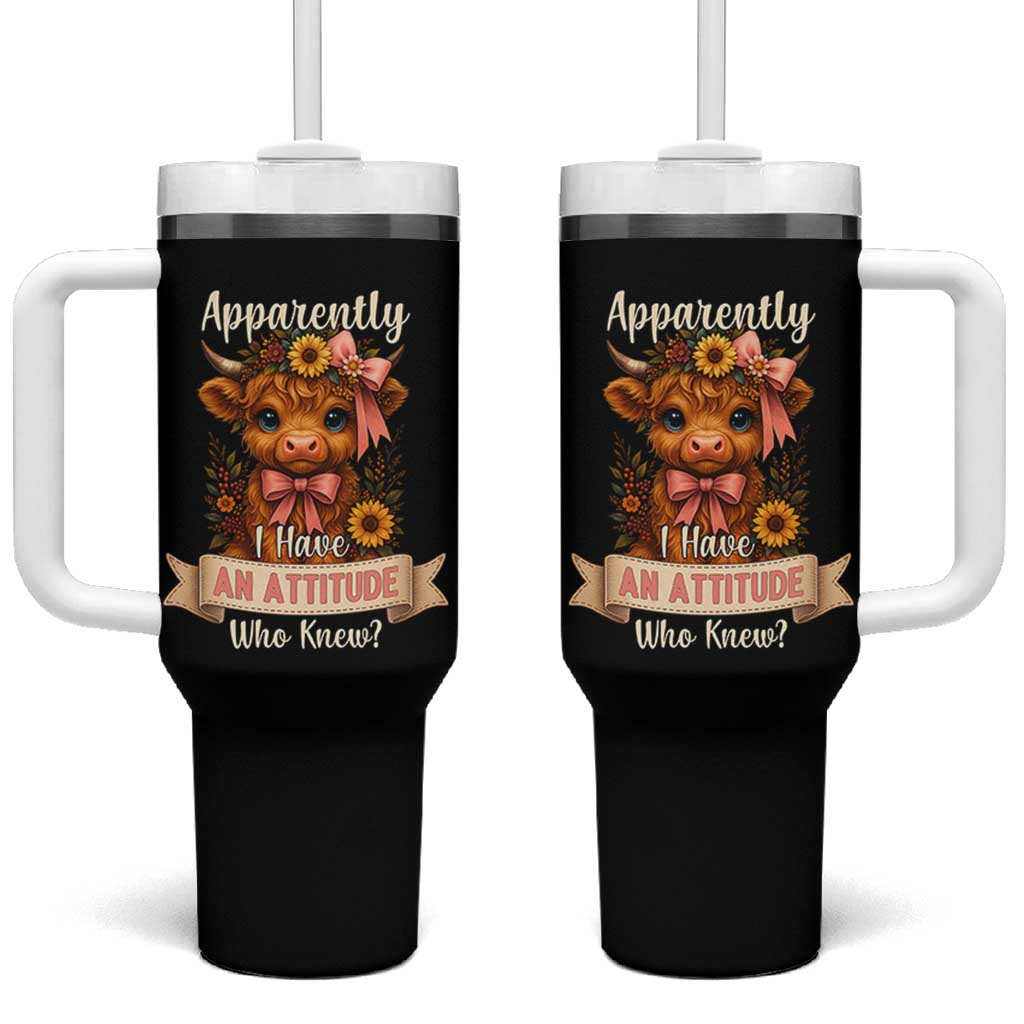 Apparently I Have An Attitude Who Knew Tumbler With Handle Funny Sarcasm Highland Cow