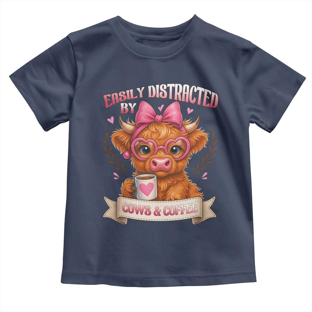 Easily Distracted By Cow And Coffee Toddler T Shirt Funny Highland Cow - Wonder Print Shop