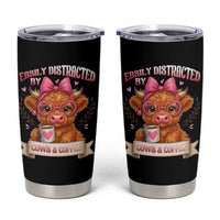 Easily Distracted By Cow And Coffee Tumbler Cup Funny Highland Cow