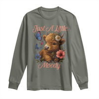 Just A Little Moody Long Sleeve Shirt Funny Sarcasm Highland Cow - Wonder Print Shop
