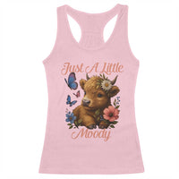 Just A Little Moody Racerback Tank Top Funny Sarcasm Highland Cow - Wonder Print Shop