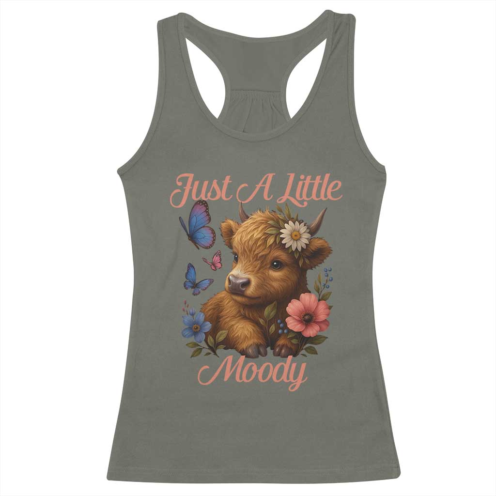 Just A Little Moody Racerback Tank Top Funny Sarcasm Highland Cow - Wonder Print Shop