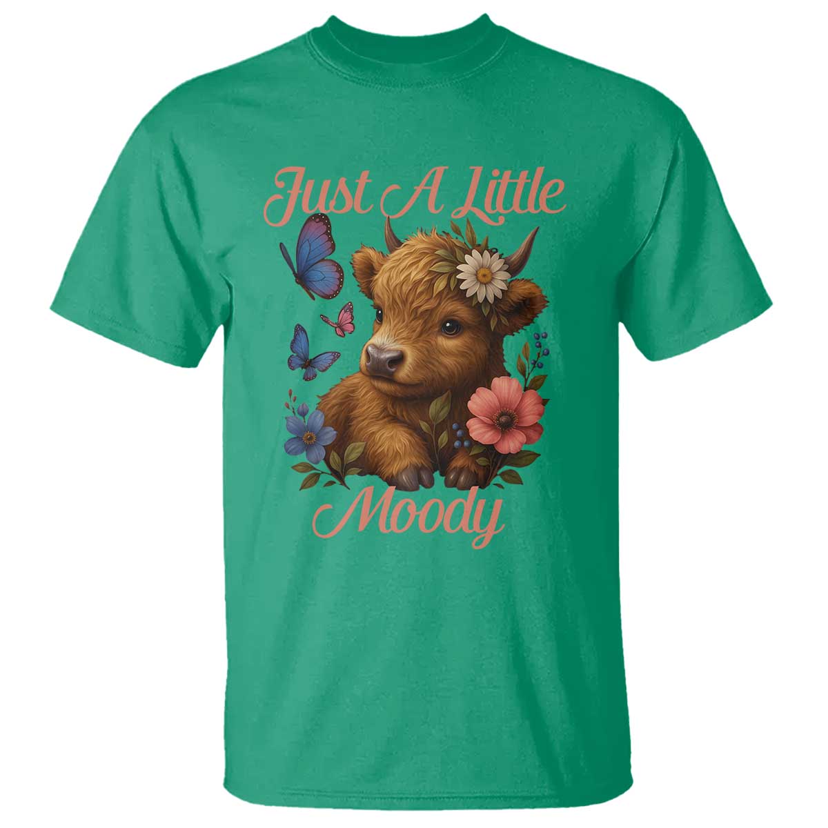 Just A Little Moody T Shirt Funny Sarcasm Highland Cow - Wonder Print Shop