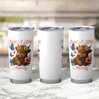 Just A Little Moody Tumbler Cup Funny Sarcasm Highland Cow