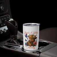 Just A Little Moody Tumbler Cup Funny Sarcasm Highland Cow