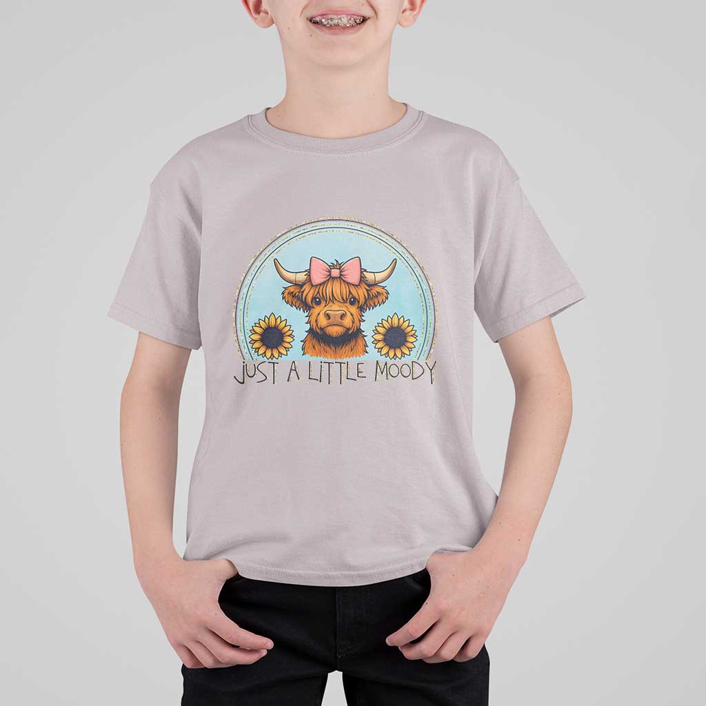 Just A Little Moody T Shirt For Kid Funny Sarcasm Highland Cattle - Wonder Print Shop