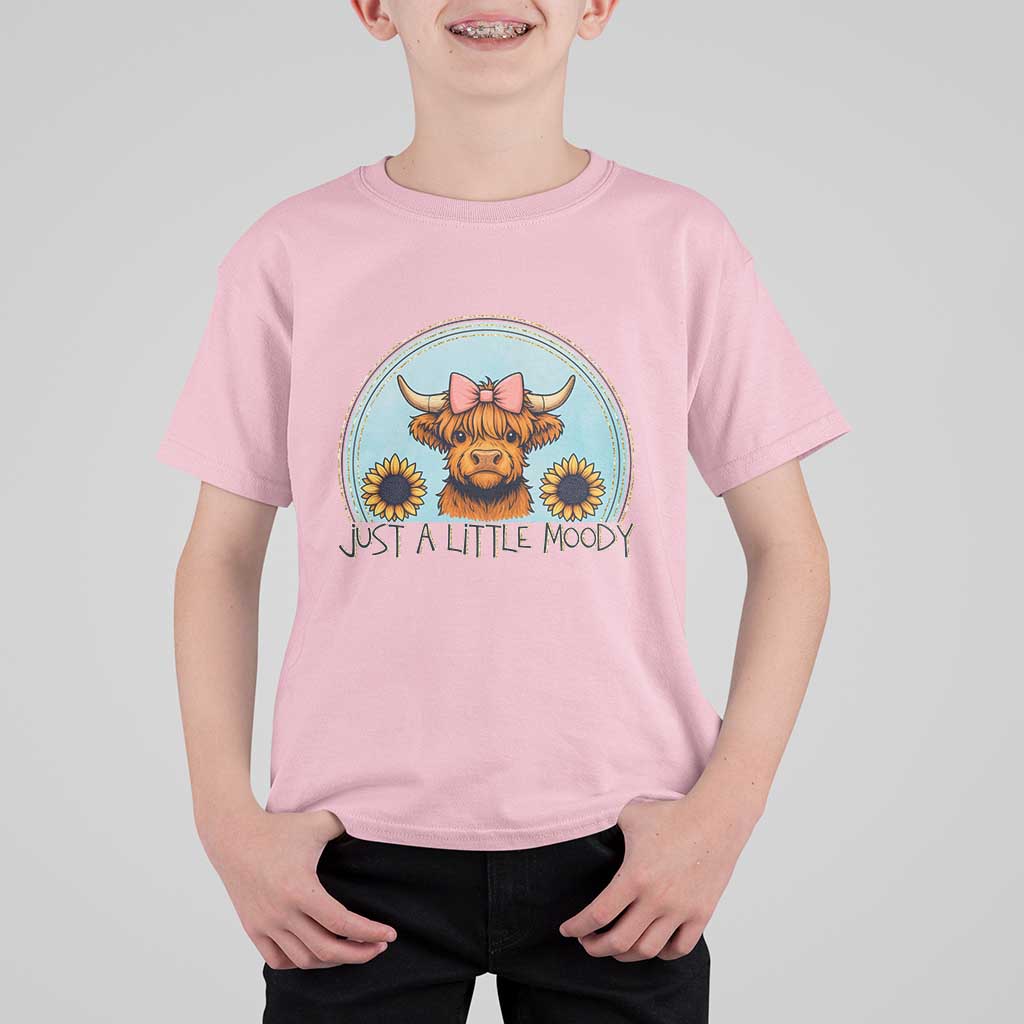 Just A Little Moody T Shirt For Kid Funny Sarcasm Highland Cattle - Wonder Print Shop