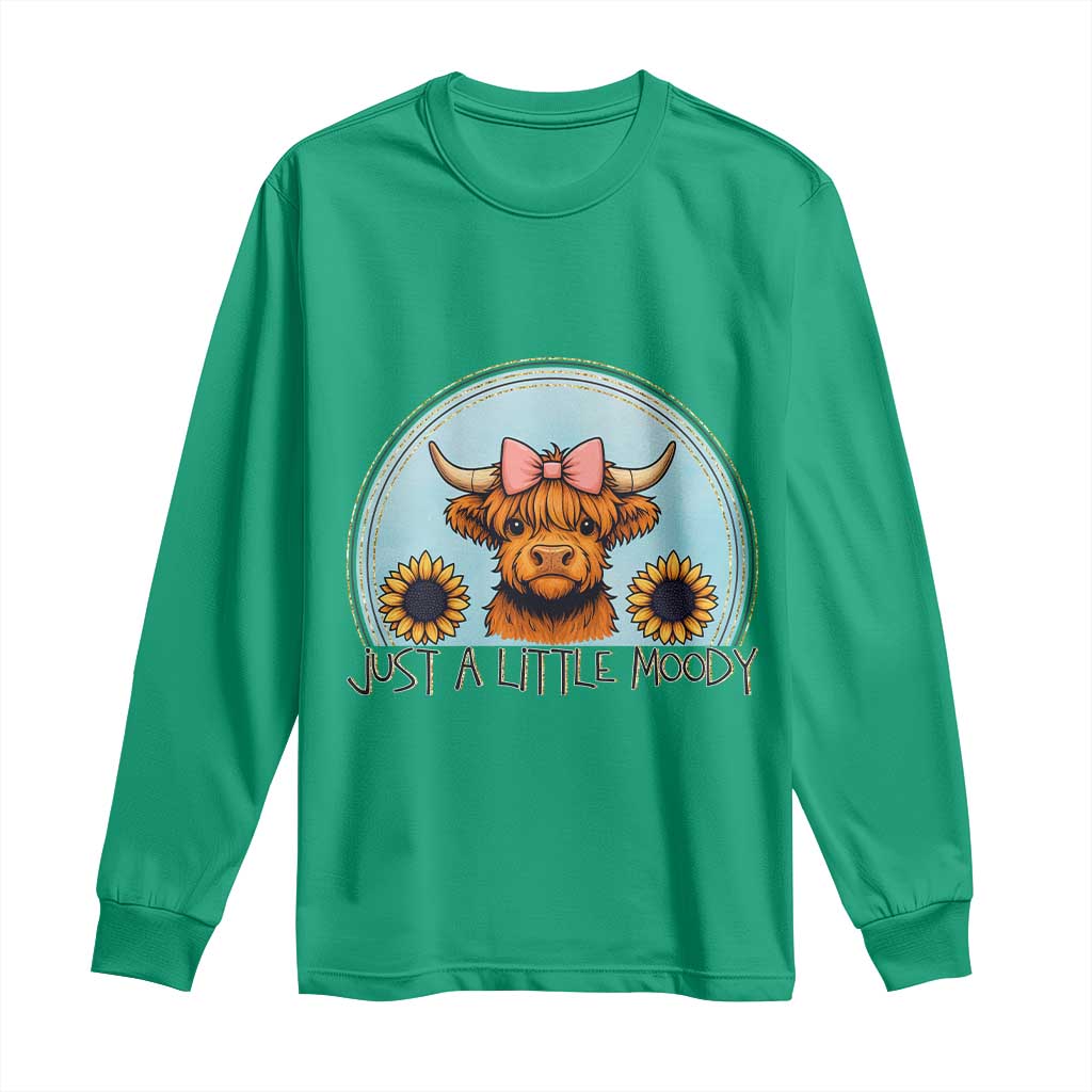 Just A Little Moody Long Sleeve Shirt Funny Sarcasm Highland Cattle - Wonder Print Shop