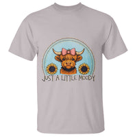 Just A Little Moody T Shirt Funny Sarcasm Highland Cattle - Wonder Print Shop