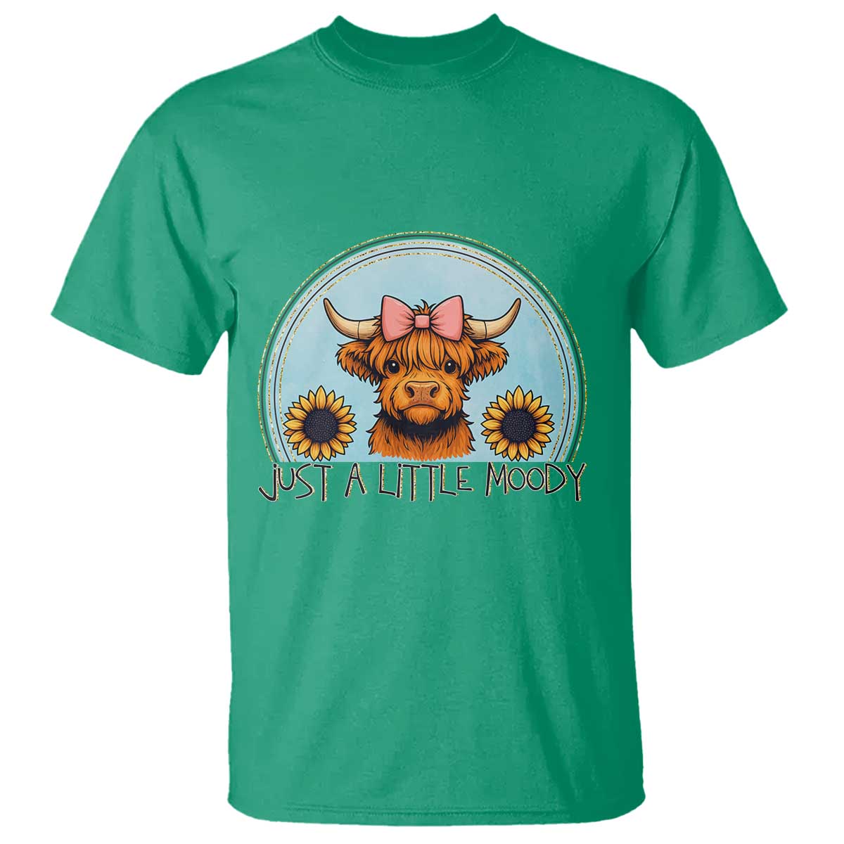Just A Little Moody T Shirt Funny Sarcasm Highland Cattle - Wonder Print Shop
