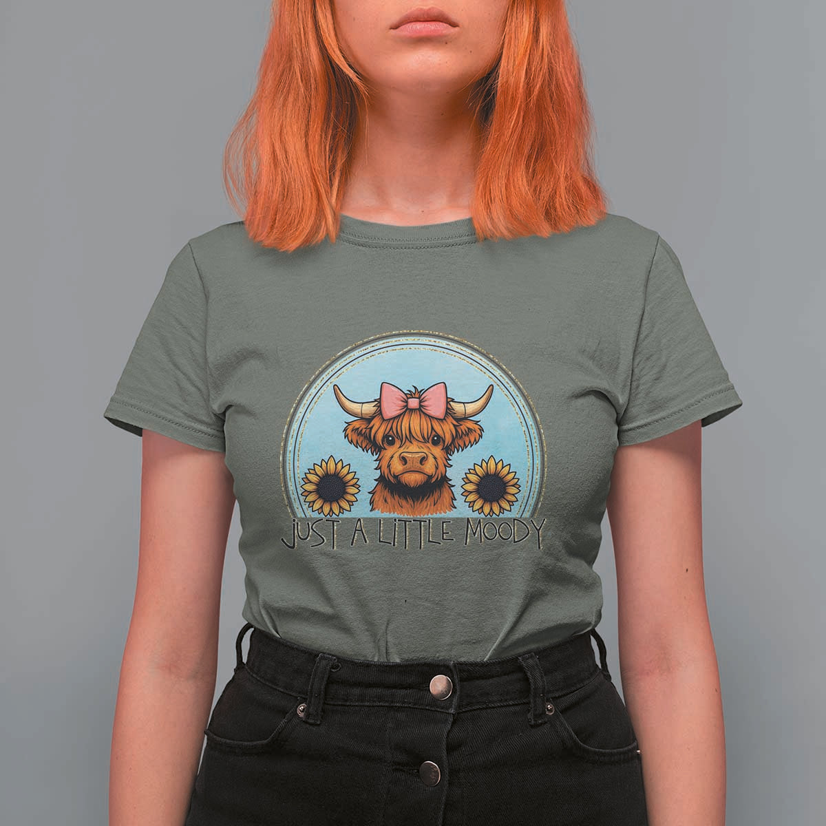 Just A Little Moody T Shirt For Women Funny Sarcasm Highland Cattle - Wonder Print Shop