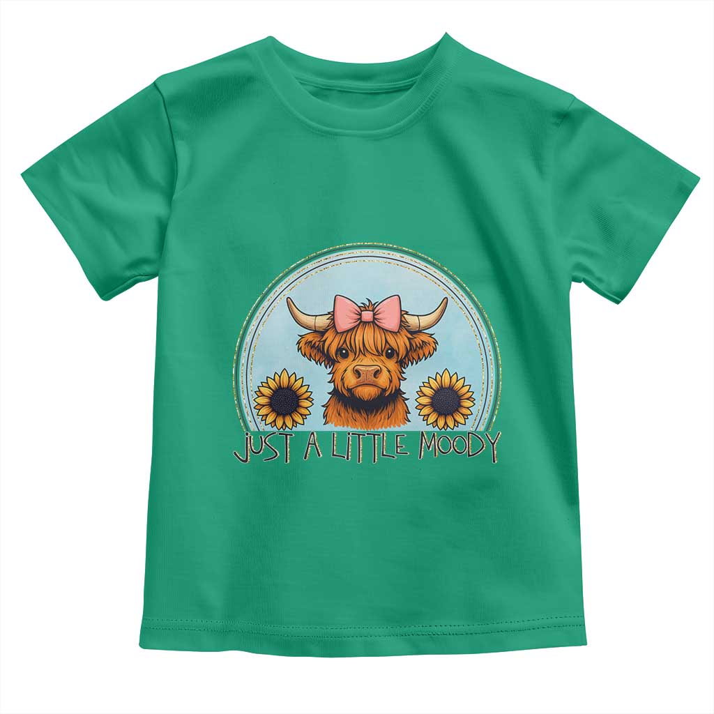 Just A Little Moody Toddler T Shirt Funny Sarcasm Highland Cattle - Wonder Print Shop