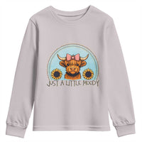 Just A Little Moody Youth Sweatshirt Funny Sarcasm Highland Cattle - Wonder Print Shop
