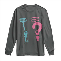 Wait What Grammar English Teacher Long Sleeve Shirt Funny Punctuation Gift