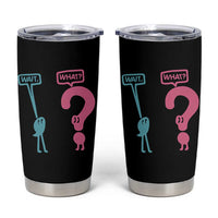 Wait What Grammar English Teacher Tumbler Cup Funny Punctuation Gift