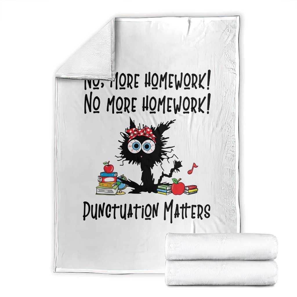 Black Cat English Teacher Gift Throw Blanket No More Homework Punctuation Matters Grammar Humor