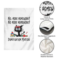 Black Cat English Teacher Gift Garden Flag No More Homework Punctuation Matters Grammar Humor