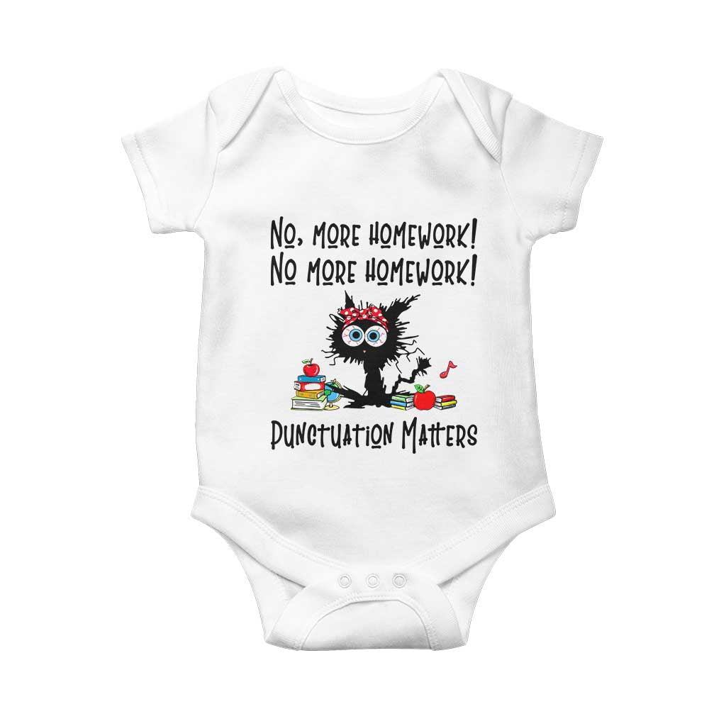 Black Cat English Teacher Gift Baby Onesie No More Homework Punctuation Matters Grammar Humor