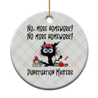 Black Cat English Teacher Gift Ceramic Ornament No More Homework Punctuation Matters Grammar Humor