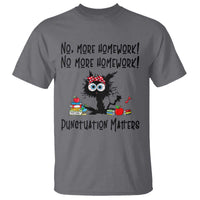 Black Cat English Teacher Gift T Shirt No More Homework Punctuation Matters Grammar Humor