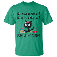 Black Cat English Teacher Gift T Shirt No More Homework Punctuation Matters Grammar Humor