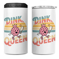 Pickleball Girl Lover 4 in 1 Can Cooler Tumbler Dink Queen