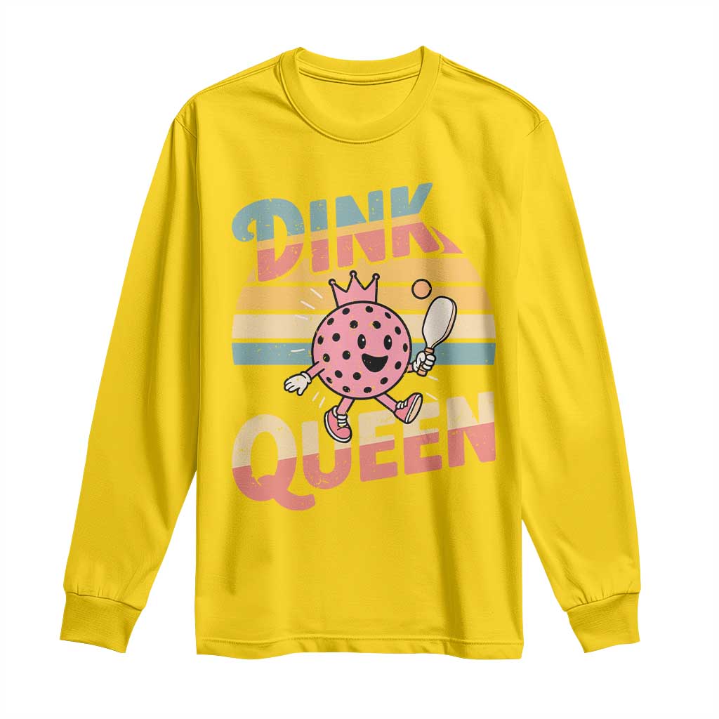Pickleball Girl Lover Long Sleeve Shirt Dink Queen - Wonder Print Shop