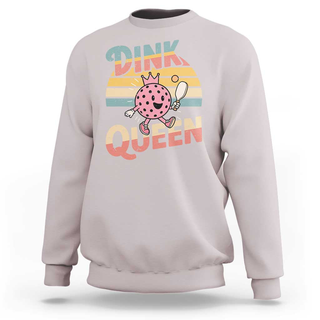 Pickleball Girl Lover Sweatshirt Dink Queen - Wonder Print Shop