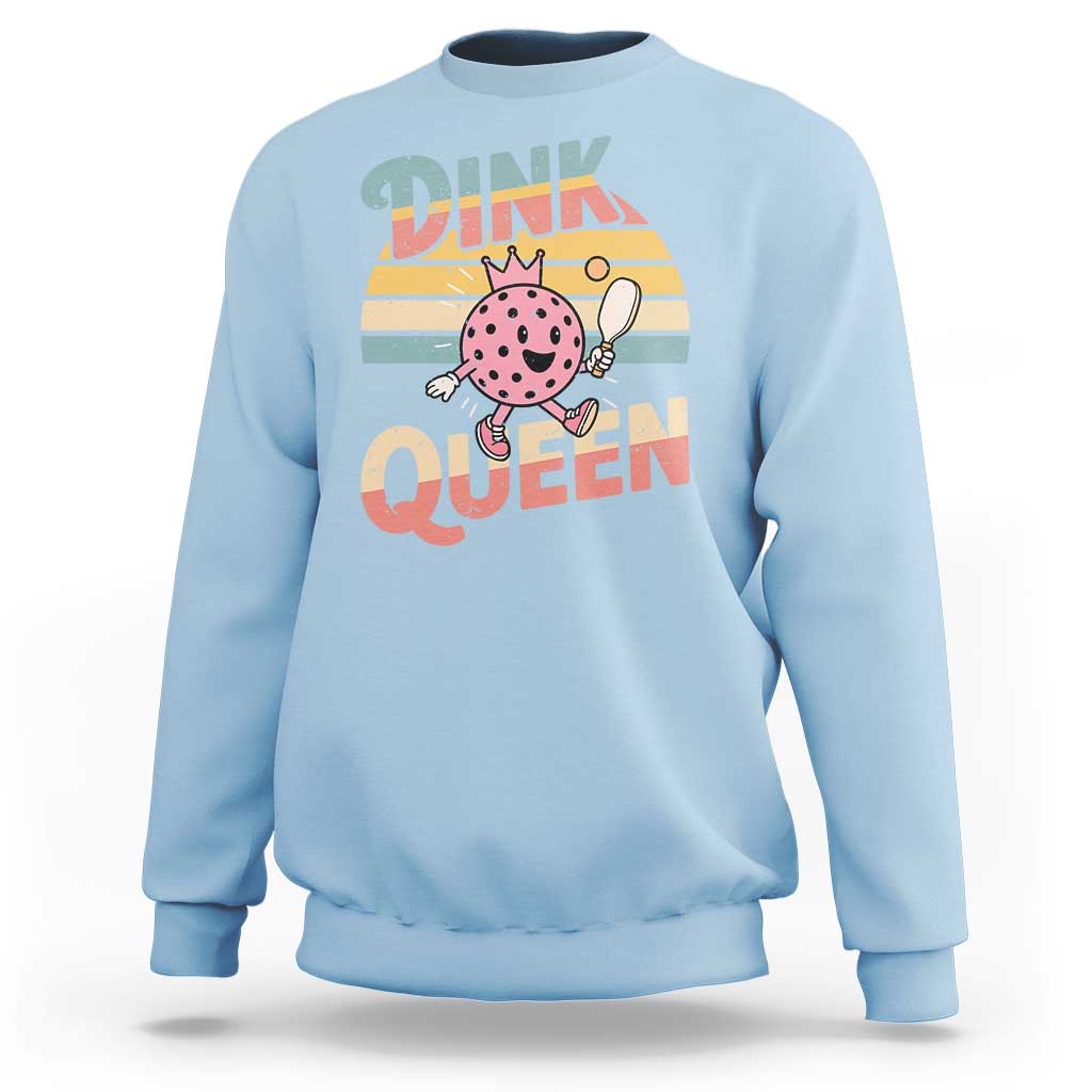 Pickleball Girl Lover Sweatshirt Dink Queen - Wonder Print Shop