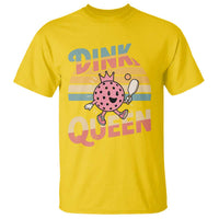 Pickleball Girl Lover T Shirt Dink Queen - Wonder Print Shop