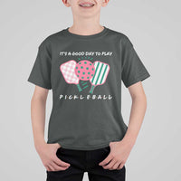 Pickleball Girl Lover T Shirt For Kid It Is A Good Day To Play Quote - Wonder Print Shop