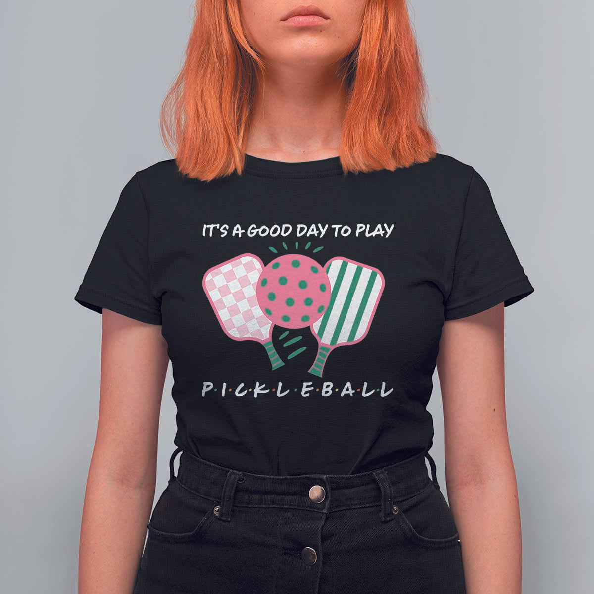 Pickleball Girl Lover T Shirt For Women It Is A Good Day To Play Quote - Wonder Print Shop