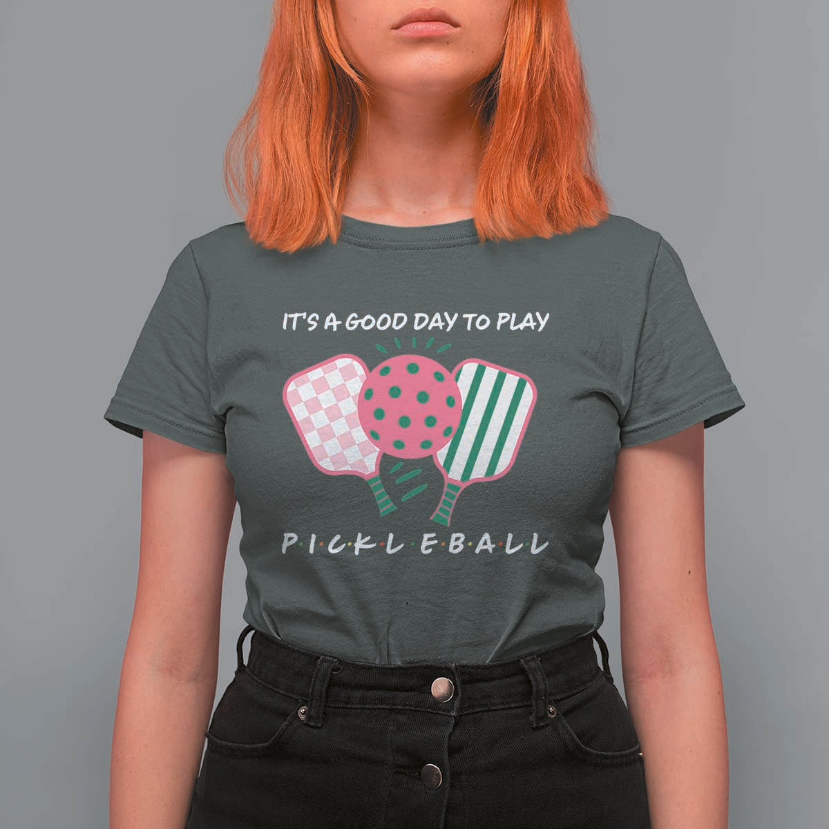 Pickleball Girl Lover T Shirt For Women It Is A Good Day To Play Quote - Wonder Print Shop