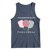 Pickleball Girl Lover Tank Top It Is A Good Day To Play Quote - Wonder Print Shop
