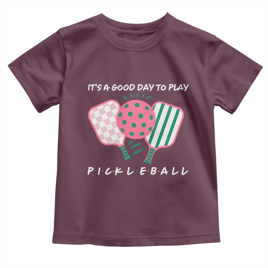 Pickleball Girl Lover Toddler T Shirt It Is A Good Day To Play Quote - Wonder Print Shop