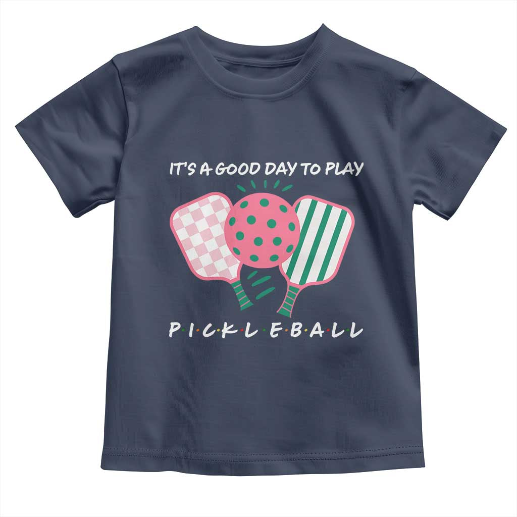 Pickleball Girl Lover Toddler T Shirt It Is A Good Day To Play Quote - Wonder Print Shop
