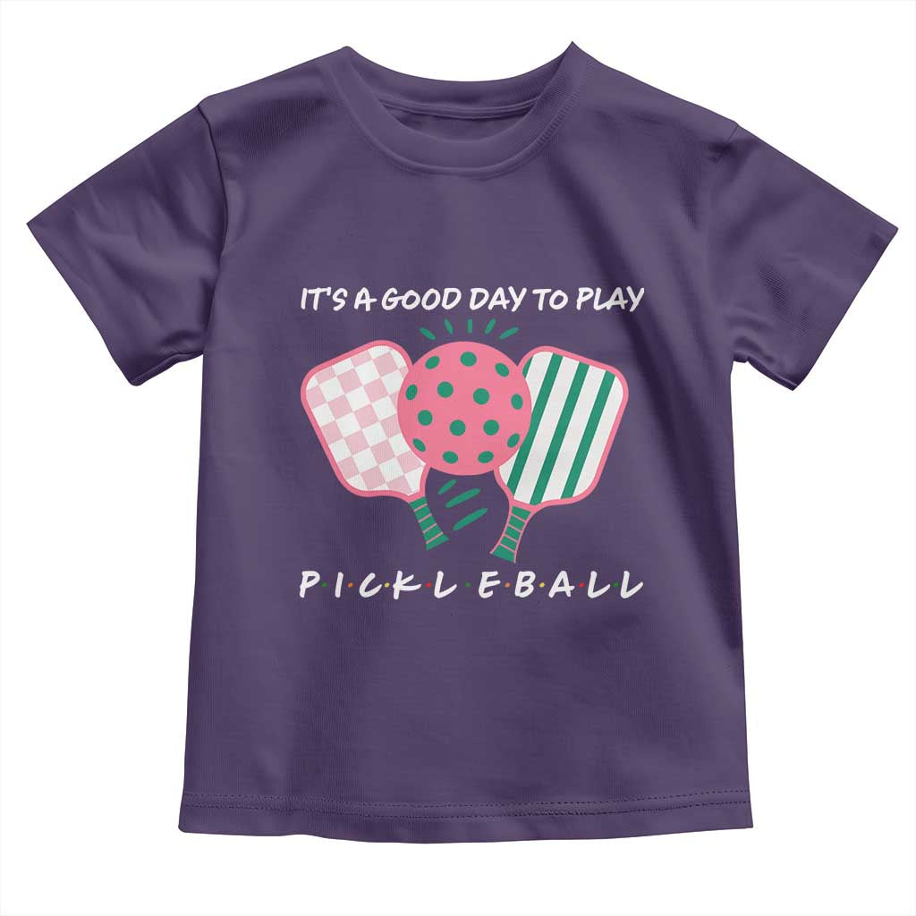Pickleball Girl Lover Toddler T Shirt It Is A Good Day To Play Quote - Wonder Print Shop