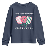 Pickleball Girl Lover Youth Sweatshirt It Is A Good Day To Play Quote - Wonder Print Shop