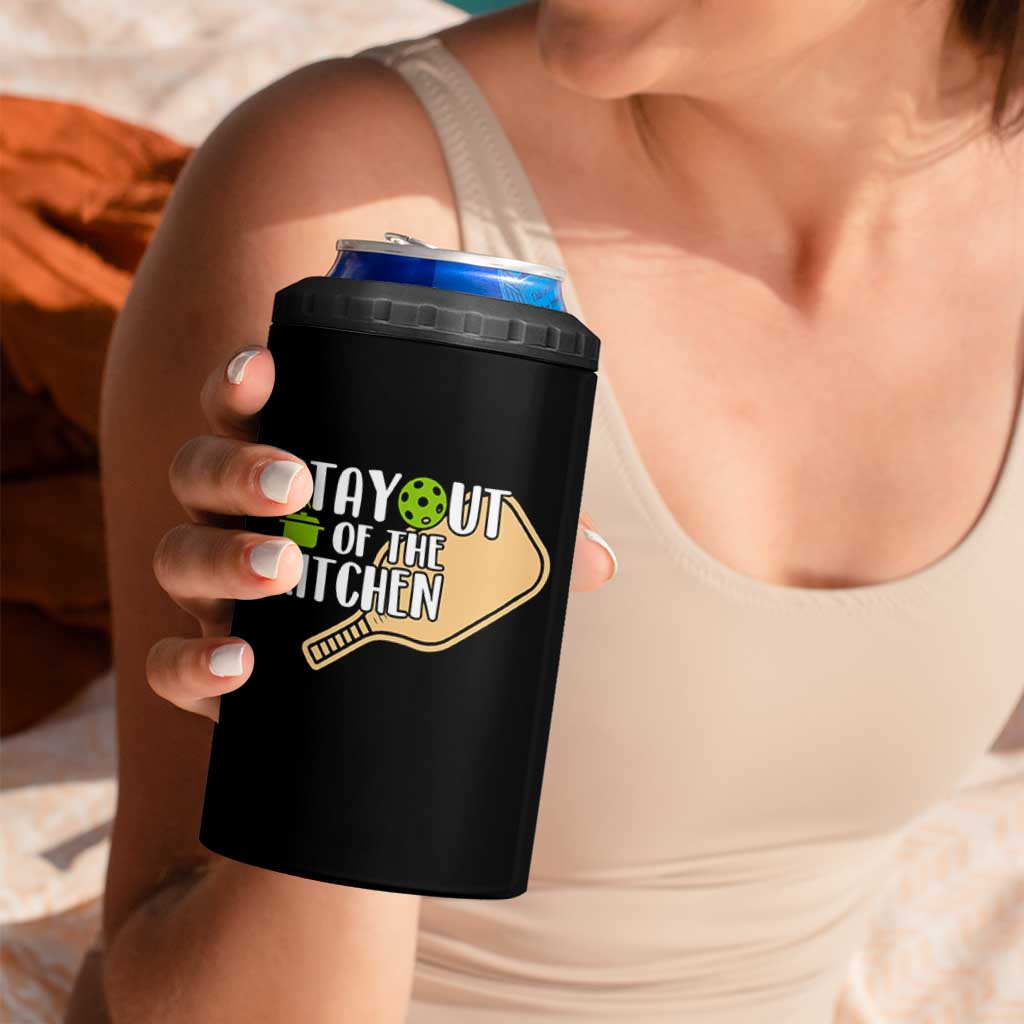 Funny Pickleball 4 in 1 Can Cooler Tumbler Stay Out Of The Kitchen